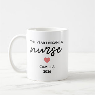 Personalized Nurse Graduation,The Year I Became Coffee Mug