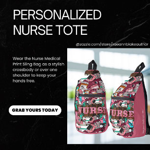 Personalized Nurse Medical Print Sling Bag