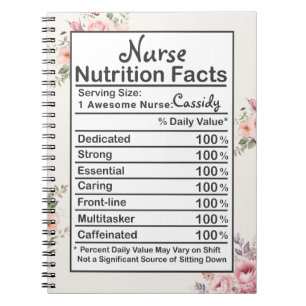 Personalized Nurse Nutrition Facts Floral Gift  Notebook