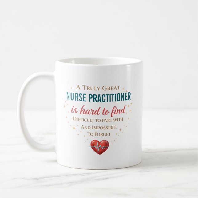 Personalized Nurse Practitioner Appreciation Quote Coffee Mug (Left)
