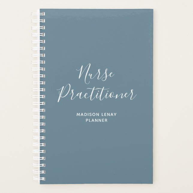 Personalized Nurse Practitioner Dusty Blue Script Planner (Front)
