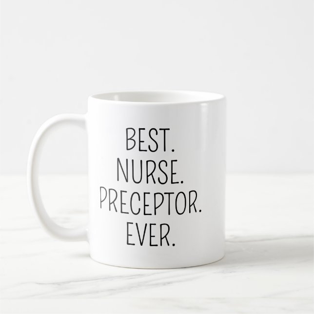 Personalized Nurse Preceptor Gift, Best Nurse  Coffee Mug (Left)
