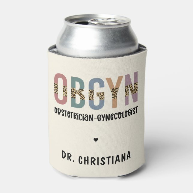 Personalized OBGYN Obstetrician Gynecologist Can Cooler (Can Front)