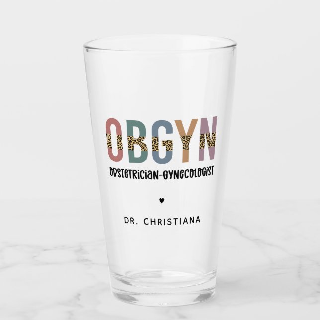 Personalized OBGYN Obstetrician Gynecologist Glass (Front)