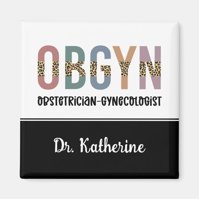 Personalized OBGYN Obstetrician Gynecologist Magnet (Front)