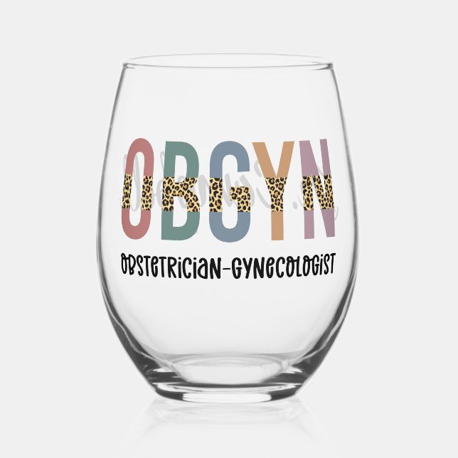 Personalized OBGYN Obstetrician Gynecologist Stemless Wine Glass (Front)