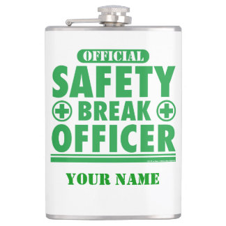 Personalized Official Safety Break Officer Hip Flask