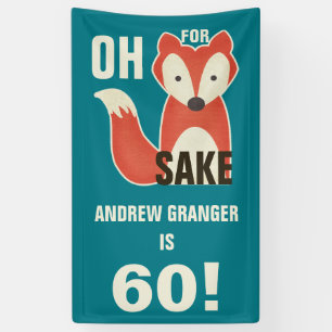 Personalized Oh, For Fox Sake Any Age Birthday Banner