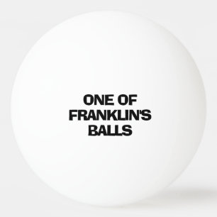 Personalized One Of Name's Balls Funny Quote