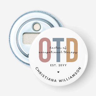 Personalized OTD Doctor of Occupational Therapy Bottle Opener