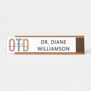 Personalized OTD Doctor of Occupational Therapy Desk Name Plate