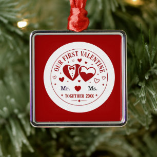 Personalized "Our First Valentine" Mr. & Ms. Metal Ornament