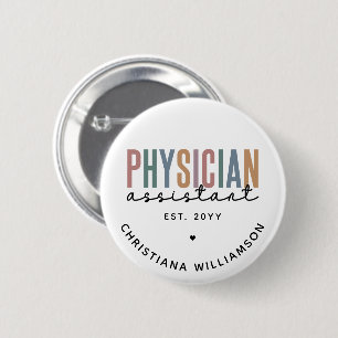 Personalized PA Physician Assistant Graduation 2 Inch Round Button