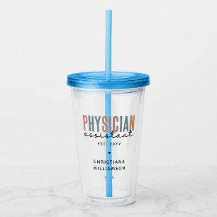 Personalized PA Physician Assistant Graduation Acrylic Tumbler