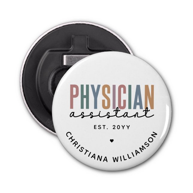 Personalized PA Physician Assistant Graduation Bottle Opener (Front)