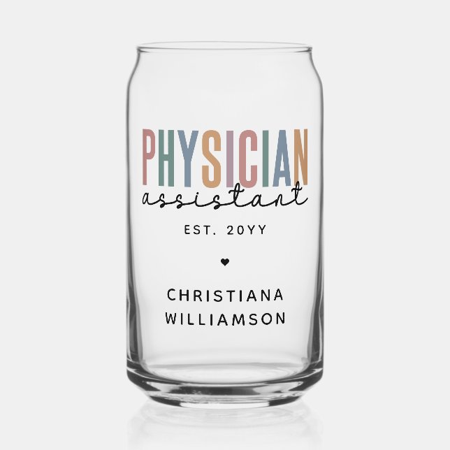 Personalized PA Physician Assistant Graduation Can Glass (Front)