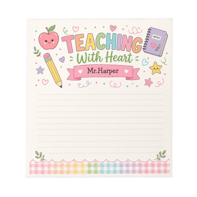 Personalized Pastel Gingham Teaching With Heart  Notepad (Front)