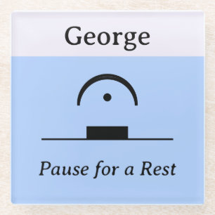 Personalized Pause Rest Musical Humour Music Blue Glass Coaster