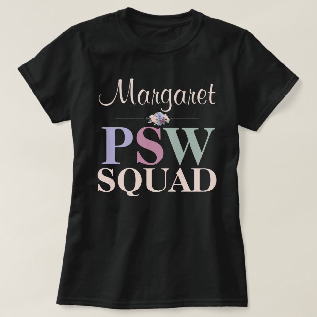 Personalized Personal Support Worker Team Gift T-Shirt (Design Front)