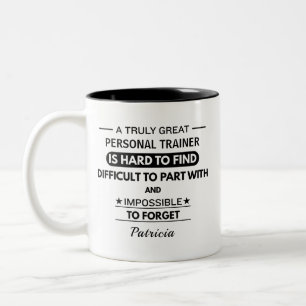 Personalized Personal Trainer Appreciation Quote Two-Tone Coffee Mug