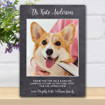 Personalized Pet Dog Photo Veterinarian Thank You Plaque<br><div class="desc">Say 'Thank You' to your wonderful veterinarian with a cute personalized pet photo plaque from the dog! Personalize with the pet's name & favourite photo. This veterinary appreciation gift will be a treasure keepsake. Customize for Vet Assistant, Vet Tech or Veterinary Title. COPYRIGHT © 2020 Judy Burrows, Black Dog Art...</div>