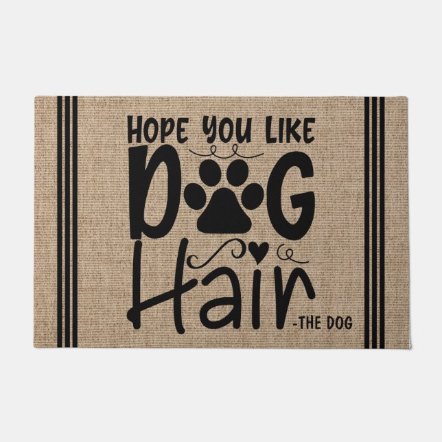 Personalized Pet NAME Hope You Like Dog Hair Doormat (Front)