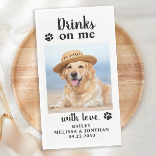 Personalized Pet Photo Drinks On Me Dog Wedding Napkin