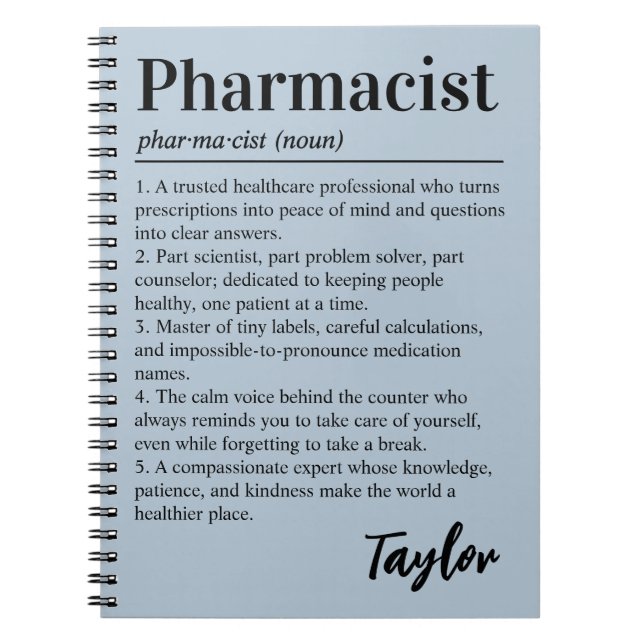 Personalized Pharmacist Definition Dusty Blue Gift Notebook (Front)