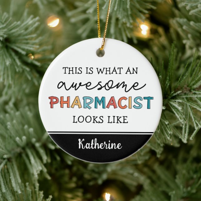 Personalized Pharmacist Funny Awesome Pharmacist Ceramic Ornament (Tree)
