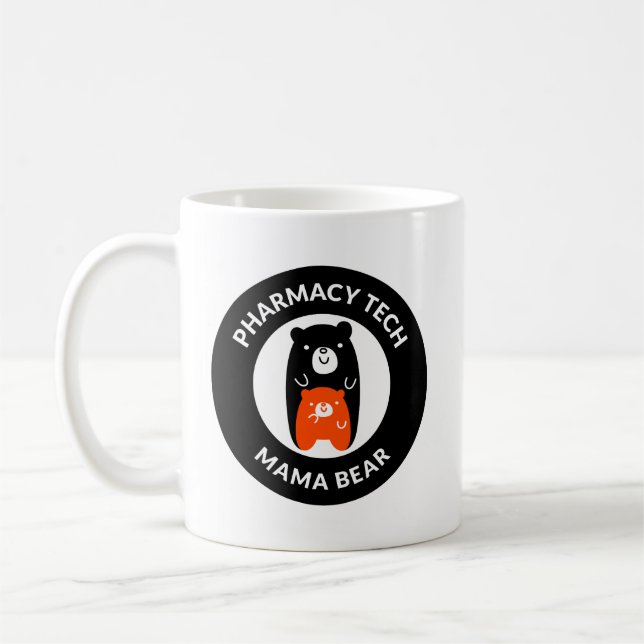 Personalized Pharmacy Technician Mama Bear Mug (Left)