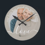 Personalized Photo and Text Photo Round Clock<br><div class="desc">Make a Personalized Photo wall clock from Ricaso - add your own photo and text - photo keepsake gifts - Our love has stood the test of time - perfect anniversary gift idea</div>