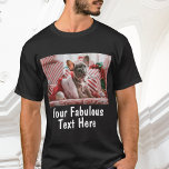 Personalized Photo and Text T-Shirt<br><div class="desc">Personalized Repeating Photo and Text T-Shirt</div>