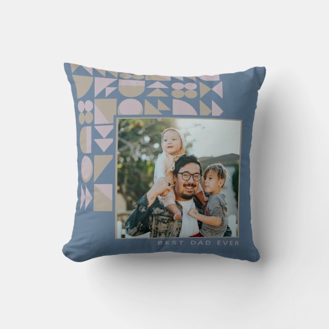 Personalized Photo Best Dad Ever Blue Geometric Throw Pillow (Front)
