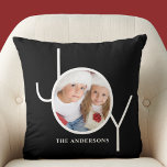 Personalized  Photo Christmas Holiday Black Throw Pillow<br><div class="desc">This stylish Christmas Holiday Photo Pillow is decorated with the word JOY in simple white typography on a black background.
Easily customizable with your photo and name.</div>