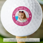 Personalized Photo Custom Colour and Text Golf Bal Golf Balls<br><div class="desc">Create a unique, personalized golf ball with your photo and custom text in your choice of colours for the golfer you know. The sample is shown in hot pink with white text. CHANGES: Change the background colour or text colour by clicking EDIT USING DESIGN TOOL in the PERSONALIZE section. ASSISTANCE:...</div>