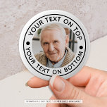 Personalized Photo Custom Text Colours 2 Inch Round Button<br><div class="desc">Easily create a unique, personalized button with your photo and custom text in your choice of colours (shown in black on white). SIZE OPTIONS: The sample is shown in the 2 1/4"; other sizes are available on the ordering page. ASSISTANCE: For help with design modification or personalization, colour change, transferring...</div>