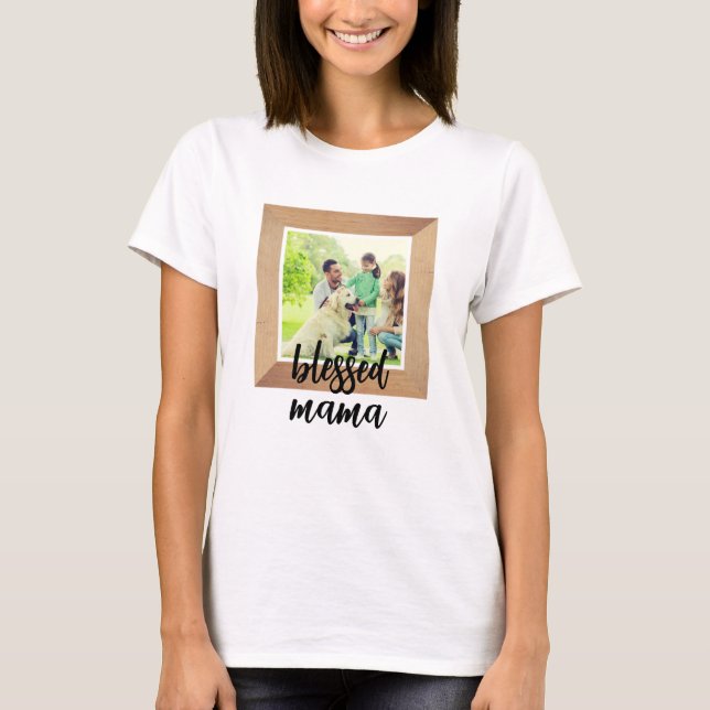 Personalized Photo Frame | Blessed Mama T-Shirt (Front)