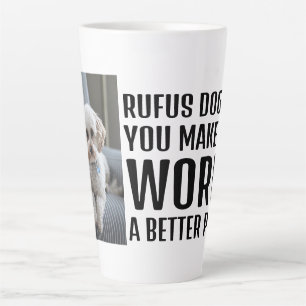 Personalized Photo Make the World a Better Place Latte Mug