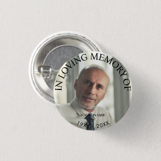 Personalized Photo Memorial 1 Inch Round Button