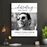 Personalized Photo Memorial Tribute Remembrance  Poster<br><div class="desc">Black and white custom photo and message for memorial service.</div>