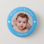 Personalized Photo, Name, Age Birthday Baby Blue 2 Inch Round Button<br><div class="desc">Adorable personalized photo,  name and age birthday baby blue button.</div>