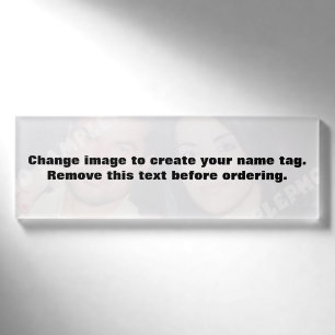 Personalized photo name tag. Make your own! Tag