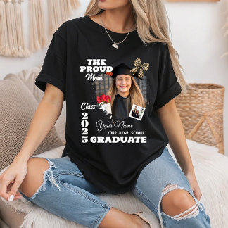 Personalized Photo, Proud Mom of a 2025 Graduate T-Shirt