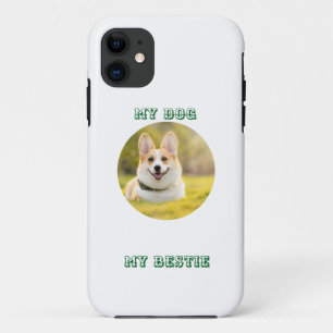 Personalized Photo Template for My Dog - My Best iPhone 11 Case