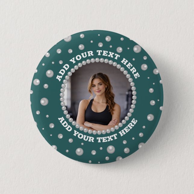 Personalized Photo with Pearls Circle on Teal 2 Inch Round Button (Front)