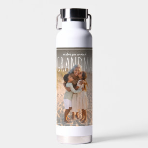 Personalized PhotoPop We Love You So Much Grandma Water Bottle