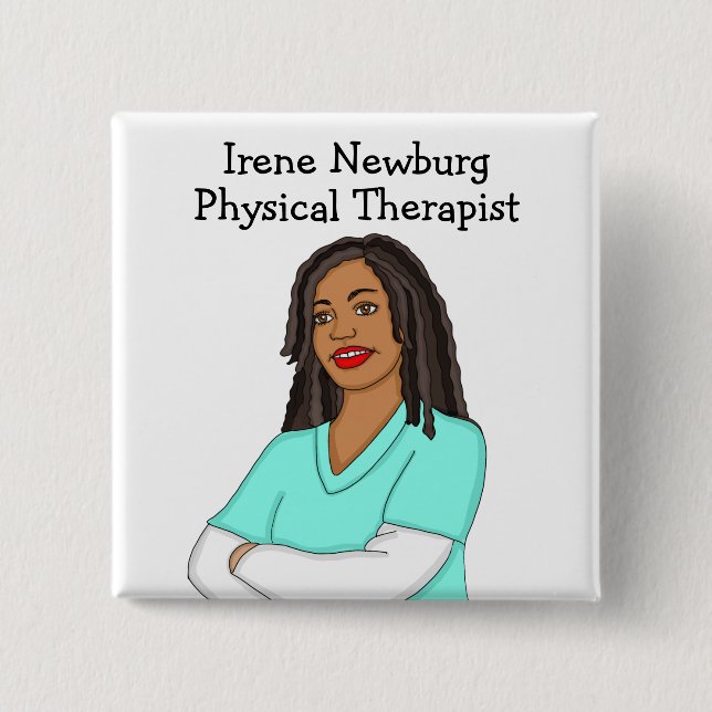 Personalized Physical Therapist Identification   2 Inch Square Button (Front)