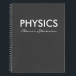 Personalized Physics Graph Paper Black and White Notebook<br><div class="desc">A cute,  trendy notebook to take to physics class or for homework with a simple,  minimalist cover in black and white and space for the school subject and your name to be personalized.</div>