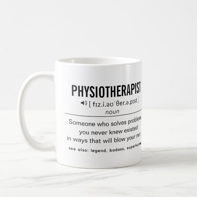 Personalized Physiotherapist Funny Coffee Mug (Left)