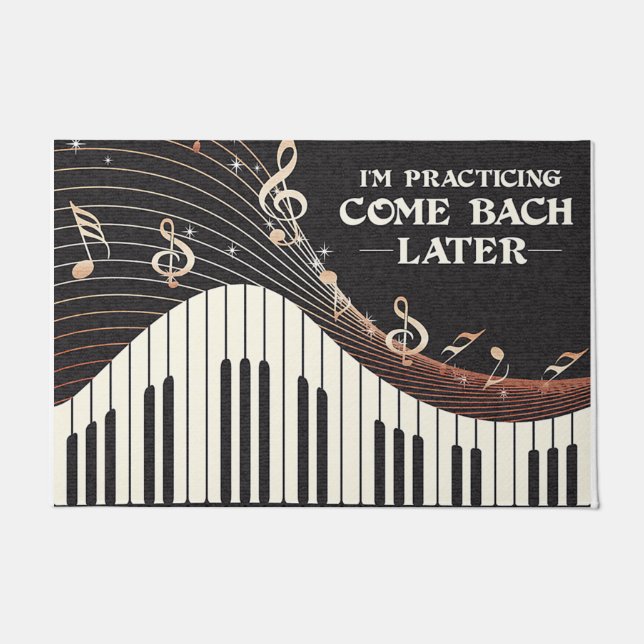 Personalized Piano Player Gift, I'm Practicing Doormat (Front)